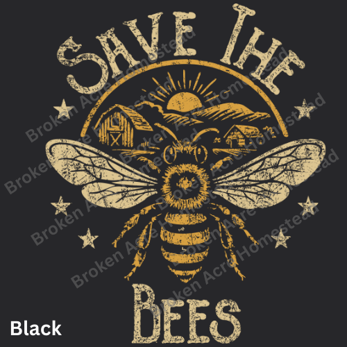 Save the Bees Tee - Made to Order!