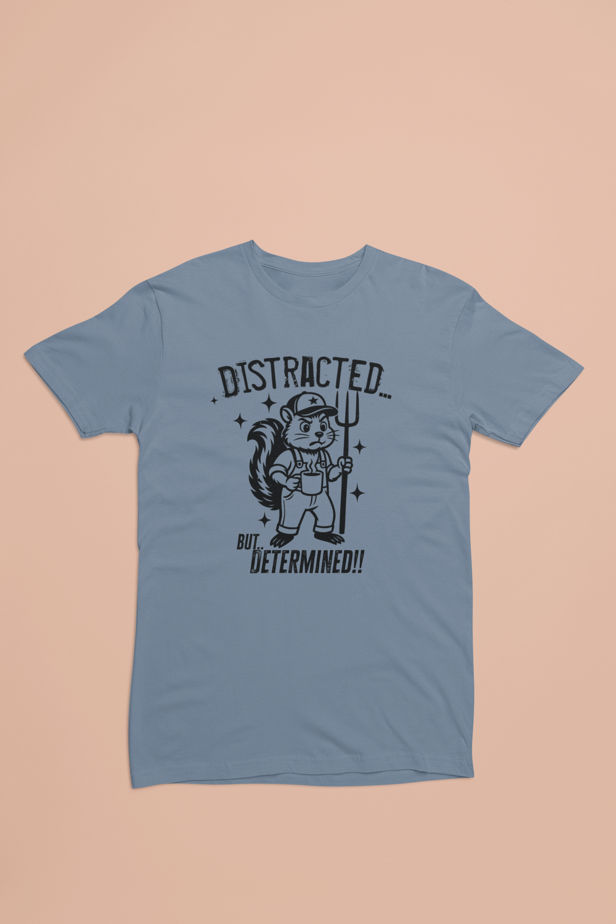 Distracted But Determined – ADHD Homesteader Mascot Tee